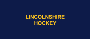 Lincolnshire Hockey Mens County Championships Finals