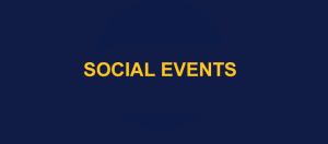 Upcoming Social Events